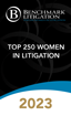Benchmark Litigation - Top 250 Women in Litigation - 2023